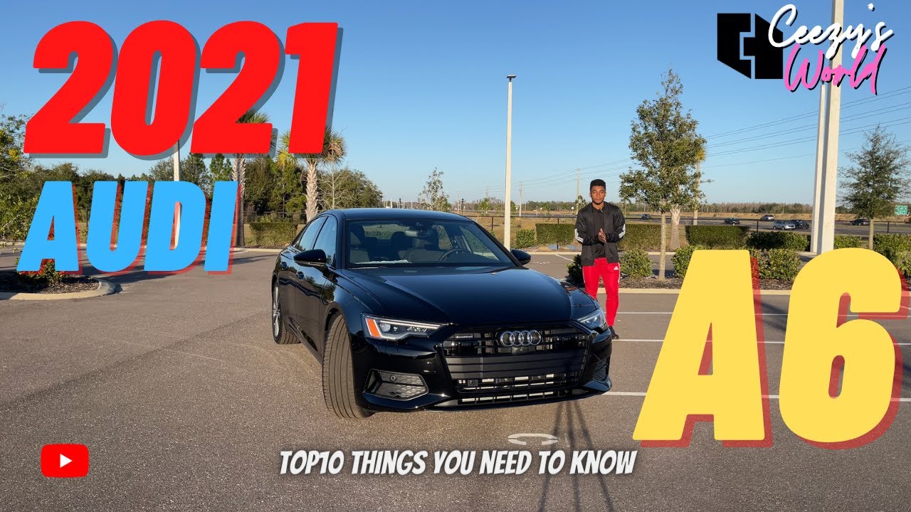 2021 Audi A6 [Top 10 Things You need To Know] + DEMO