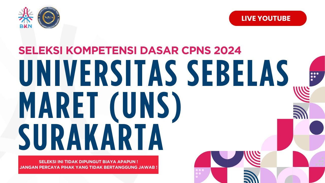 Universitas Sebelas Maret (UNS) Surakarta | SKD CPNS 2024 | 20 Oktober 2024 | Sesi 4