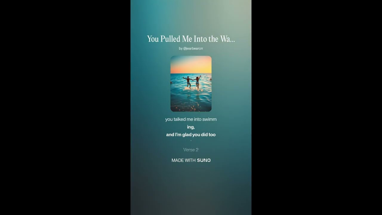 You Pulled Me Into the Water With You