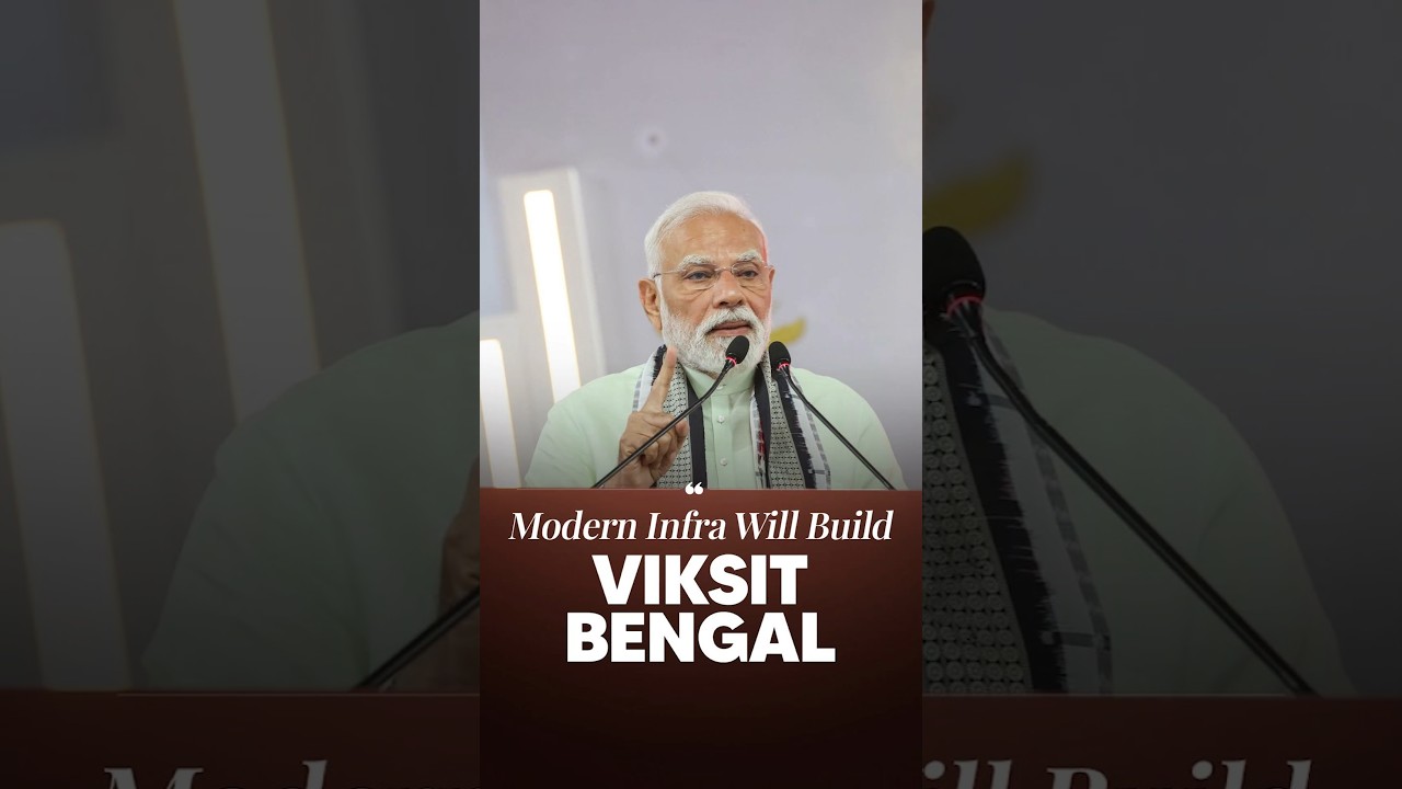 Modern Infrastructure Will Power Viksit Bengal | PM Modi in Kolkata