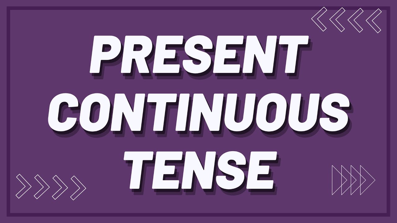 Present Continuous Tense Konu Anlatımı | İngilizce Şimdiki Zaman Konu Anlatımı