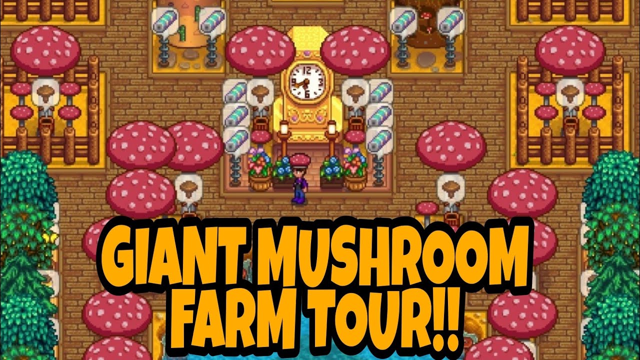 Stardew Valley farm tour with GIANT MUSHROOMS (100% Perfection, No mods)