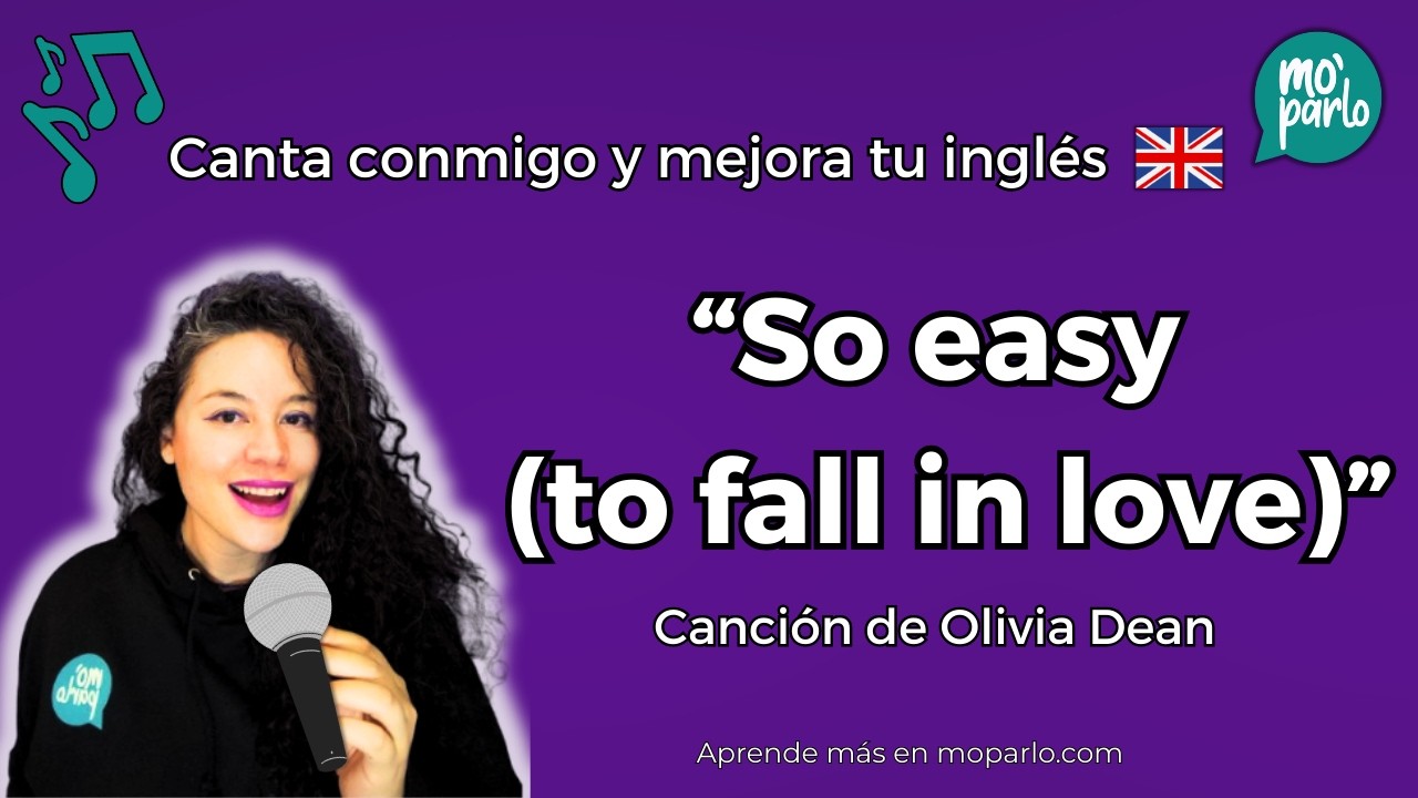 So Easy (To Fall In Love) – Olivia Dean | Listen & Repeat 🎤 | Aprende inglés con música