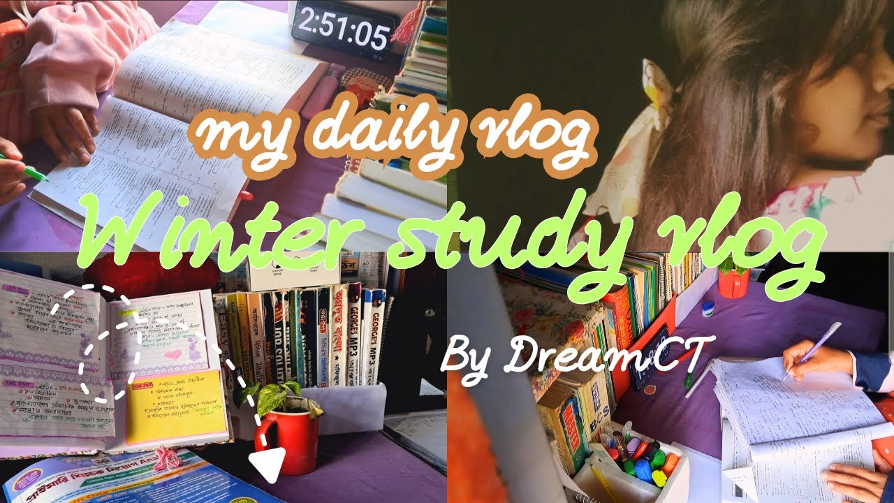 শীতকালে পড়ার রুটিন।📚 BCS Aspirants Winter Study Vlog//📚🌸 Morning To Night Productive Study//🇧🇩📚