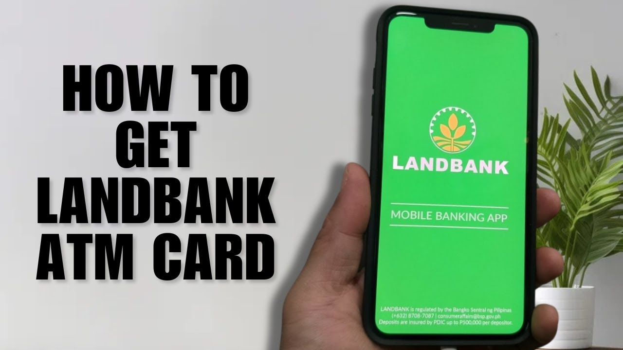 Как получить карту Landbank ATM (пошаговое руководство)