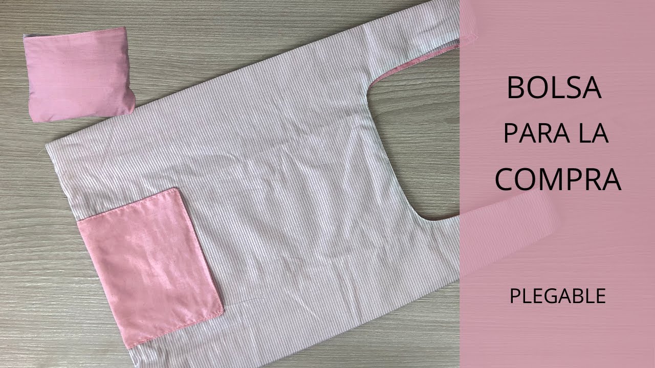 Como Hacer una Bolsa Plegable Para la Compra