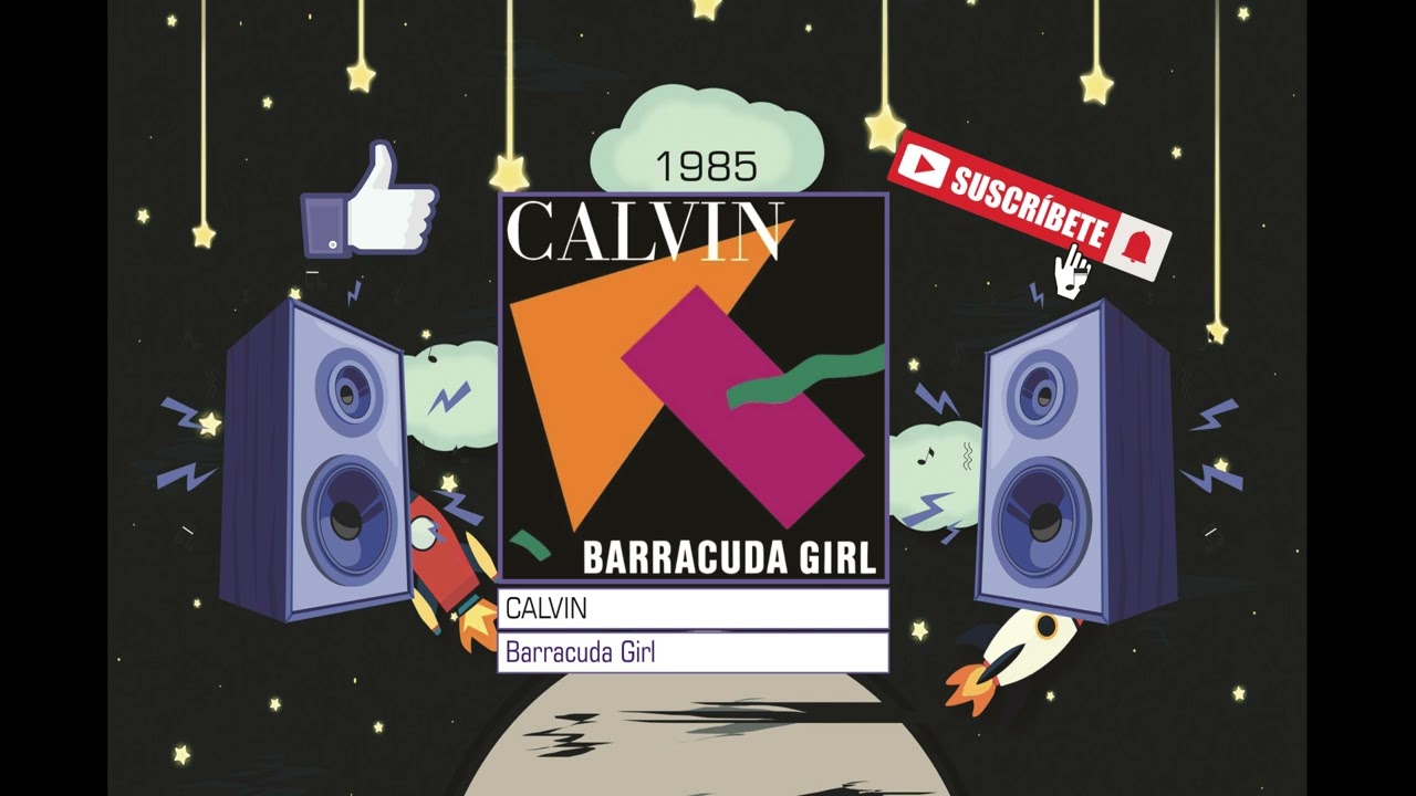 Calvin - Barracuda Girl (Radio Version)