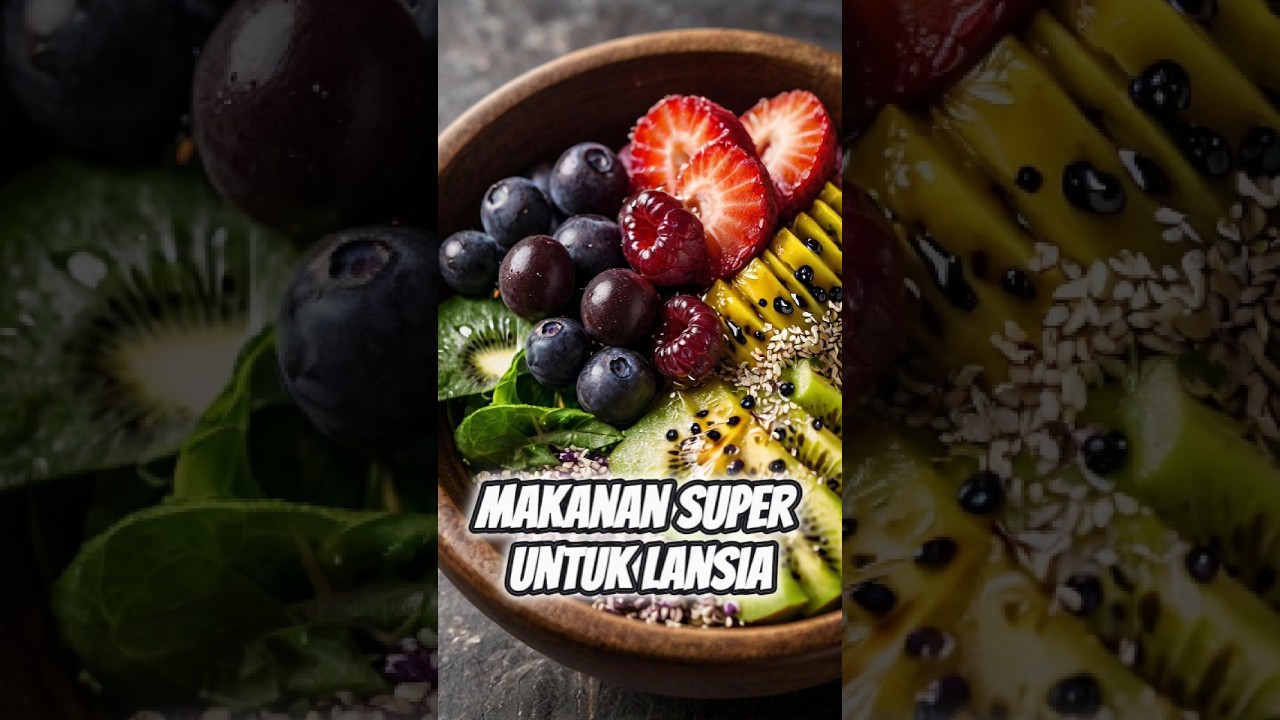 Makanan Super untuk Lansia #kesehatanlansia #sehatusia60 #tipslansia #gayahidupsehat #hidupsehat
