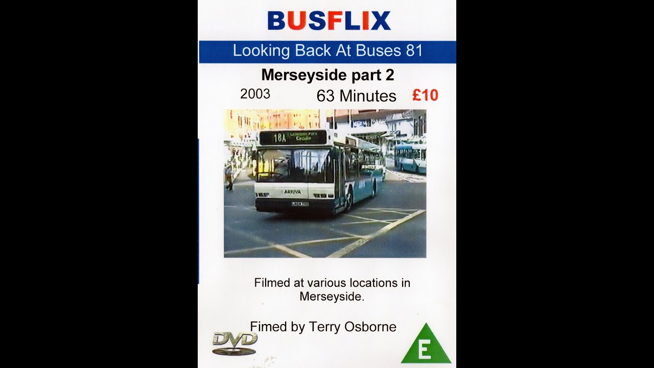 Looking Back At Buses 81  Merseyside part 2 2003