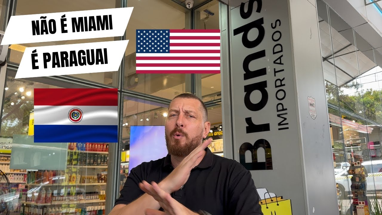 NÃO É MIAMI É PARAGUAI - TOUR PELA MAIOR LOJA DE DEPARTAMENTO DO PARAGUAI - BRANDS