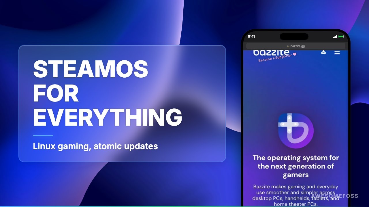 Bazzite: SteamOS for Everything That Isn't a Steam Deck