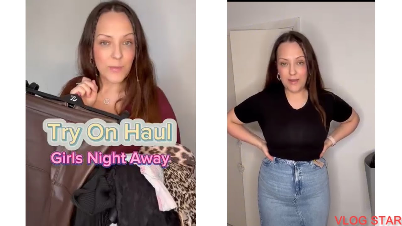 Clothes try on haul / Girls night away