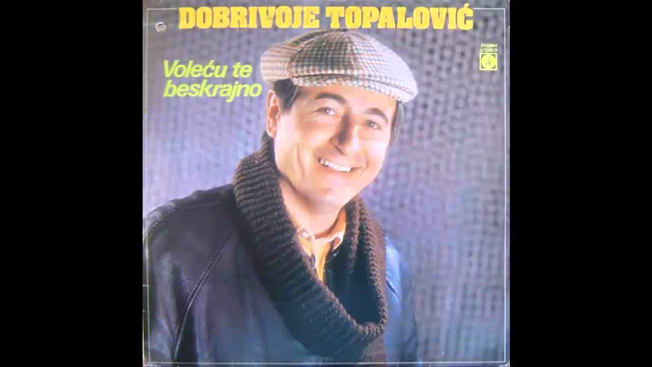 Dobrivoje Topalovic - Blago vodi sto te mije - (Audio 1984) HD
