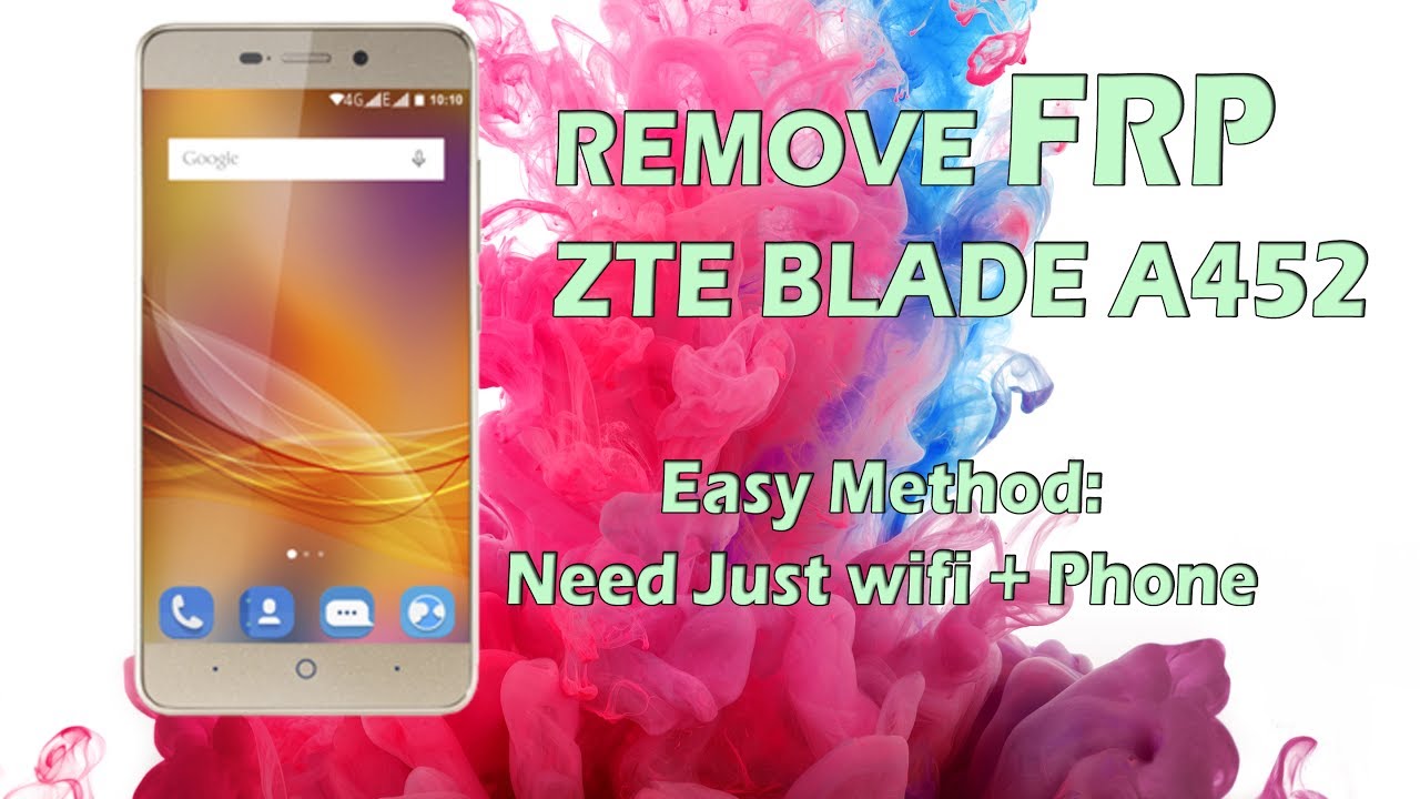 Remove FRP ZTE Blade A452, Bypass Google Account  EASY - FlashUnlockTV