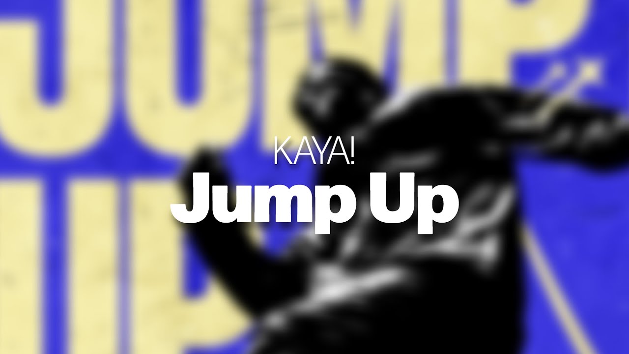 KAYA! - Jump Up