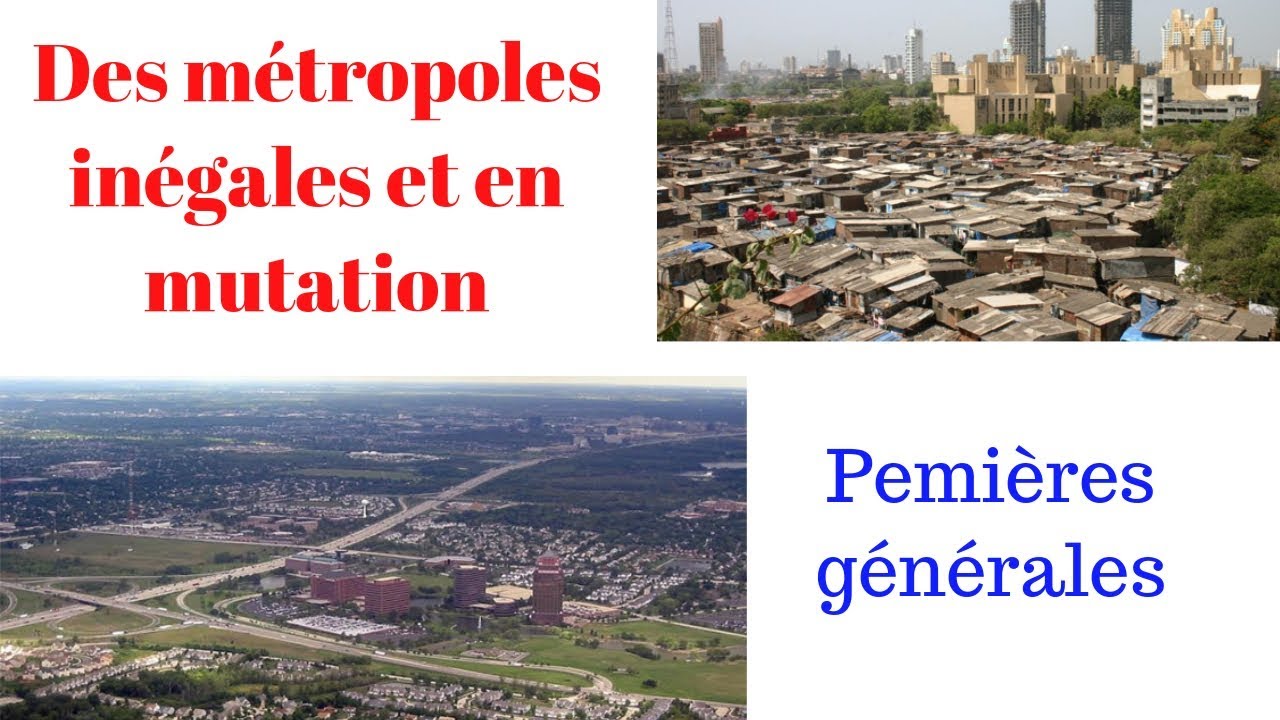 [Géographie Premières] Des métropoles inégales et en mutation - cours complet