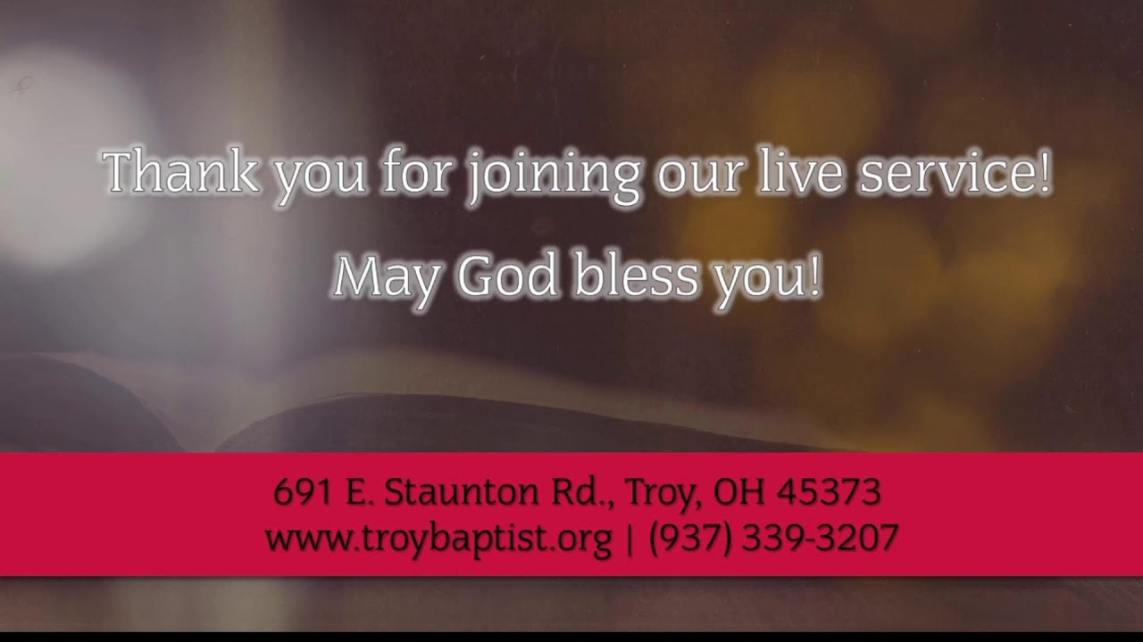 Troy Baptist Church Live Stream