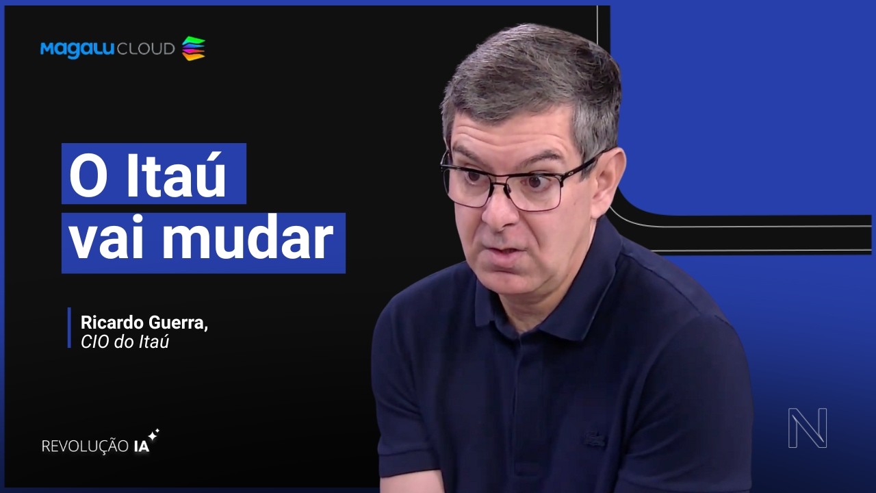 Ricardo Guerra, CIO do Itaú: “O banco dos próximos cinco anos já está sendo construído agora”