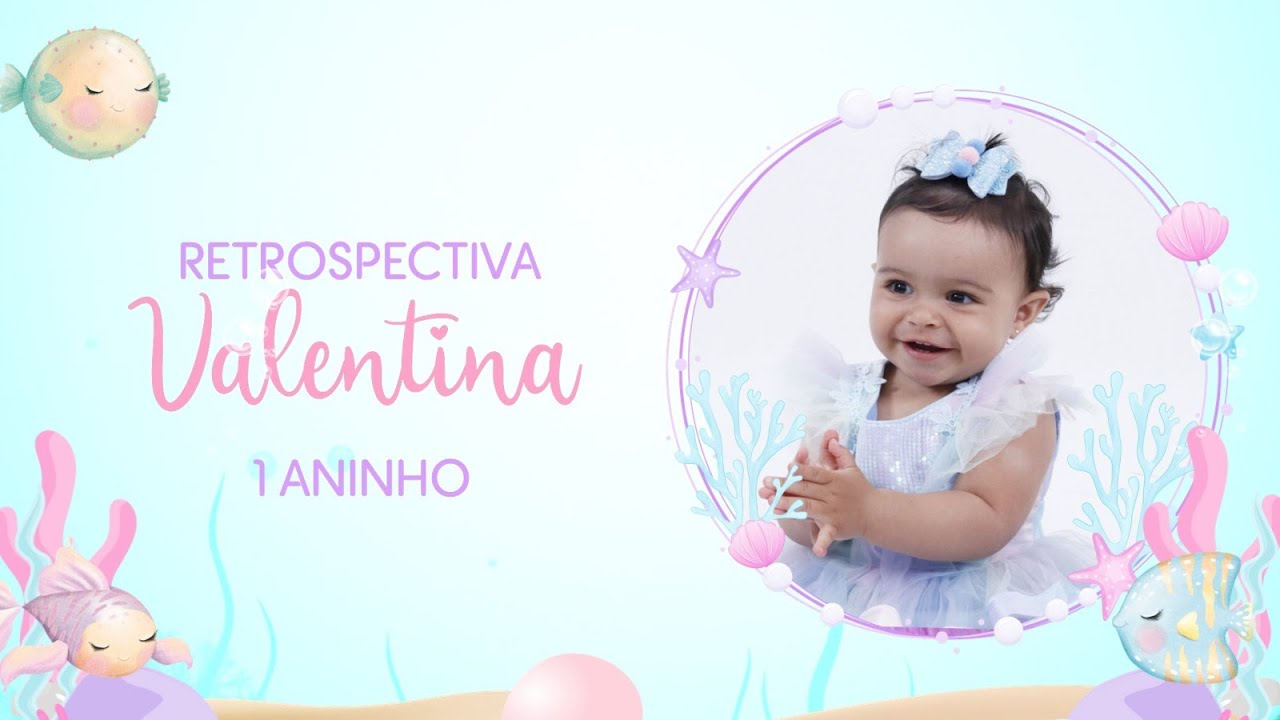 RETROSPECTIVA FUNDO DO MAR VALENTINA 1 ANINHO