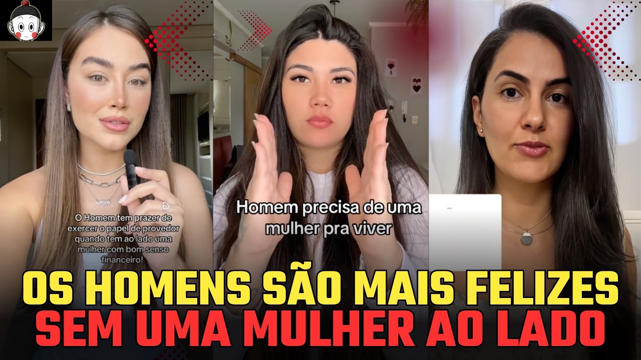MULHERES DIZENDO QUE É IMPOSSÍVEL OS HOMENS VIVEREM SEM ELAS EM SUA VIDA E PROSPERAREM