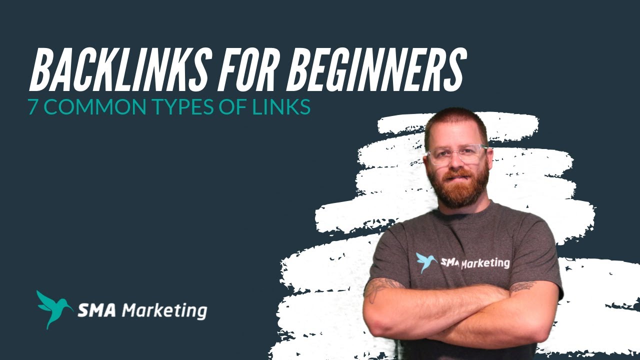 Backlinks for Beginners | 7 Common Types of Links