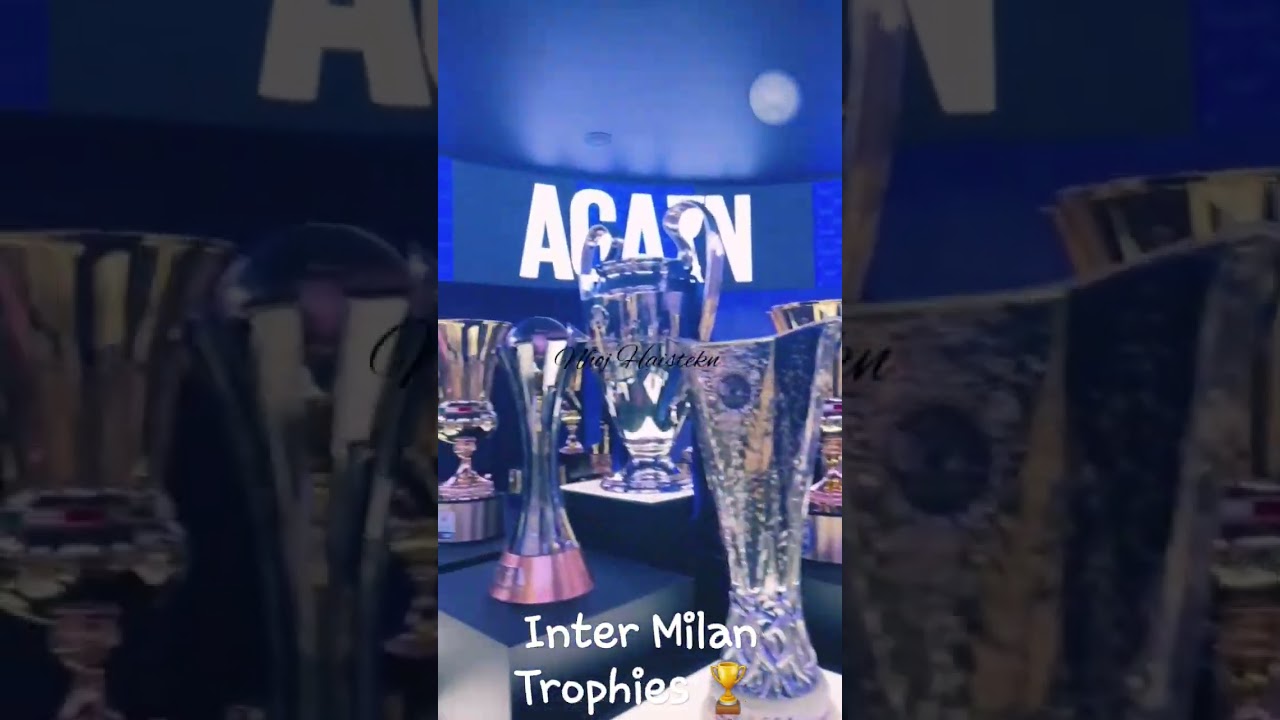 Inter Milan trophies 🏆 👏 🏆