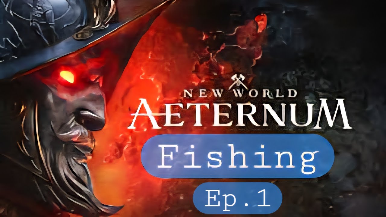 Fishing in New World: Aeternum Ep.1