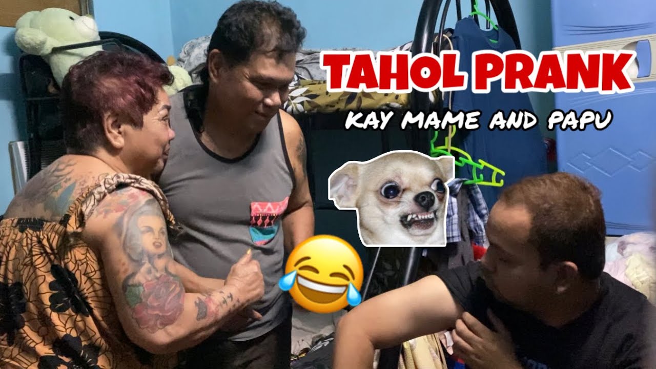 TAHOL PRANK KAY MAME AND PAPU (bugbog nanaman)