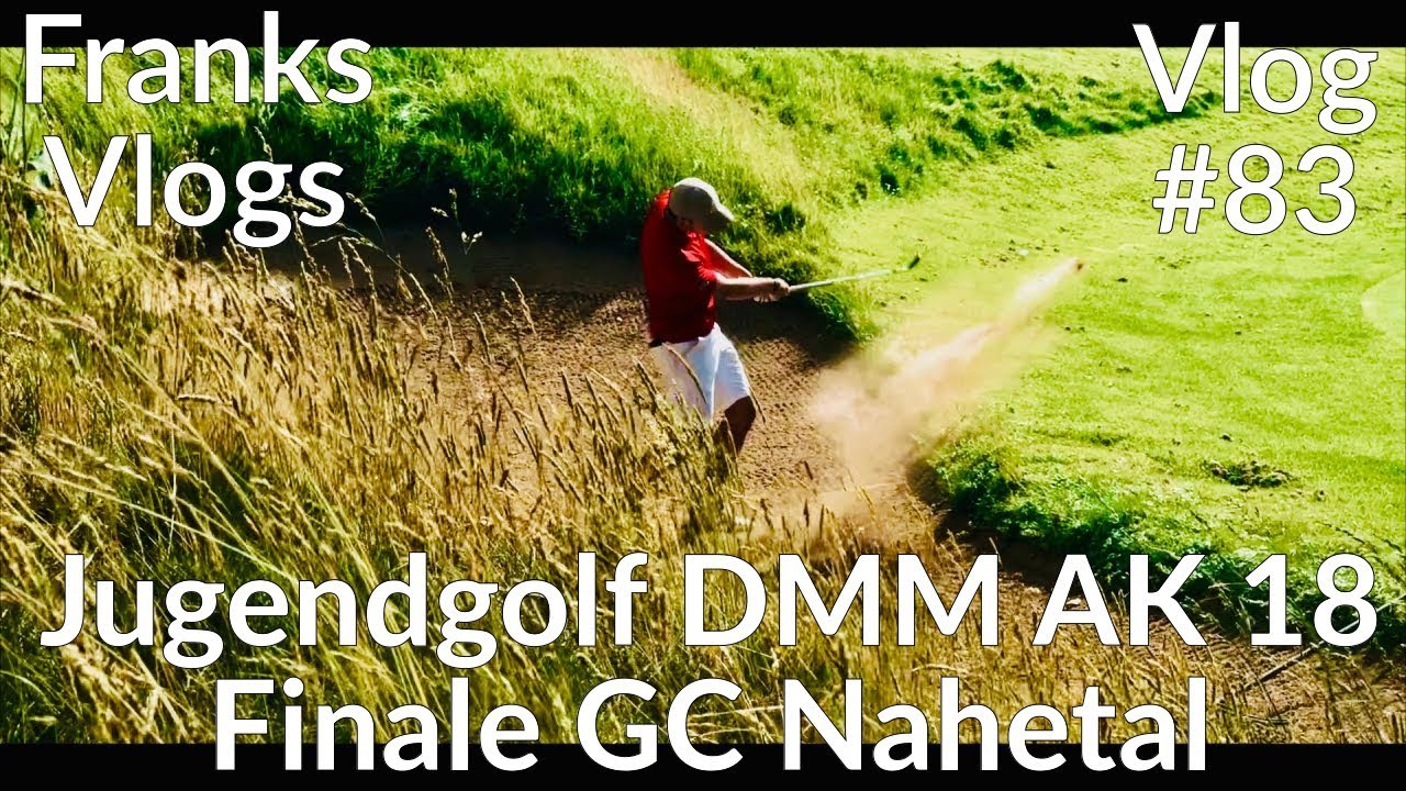 Jugendgolf DMM AK 18 Finale GC Nahetal & Parrot Anafi Flug am Rotenfels Vlog#83