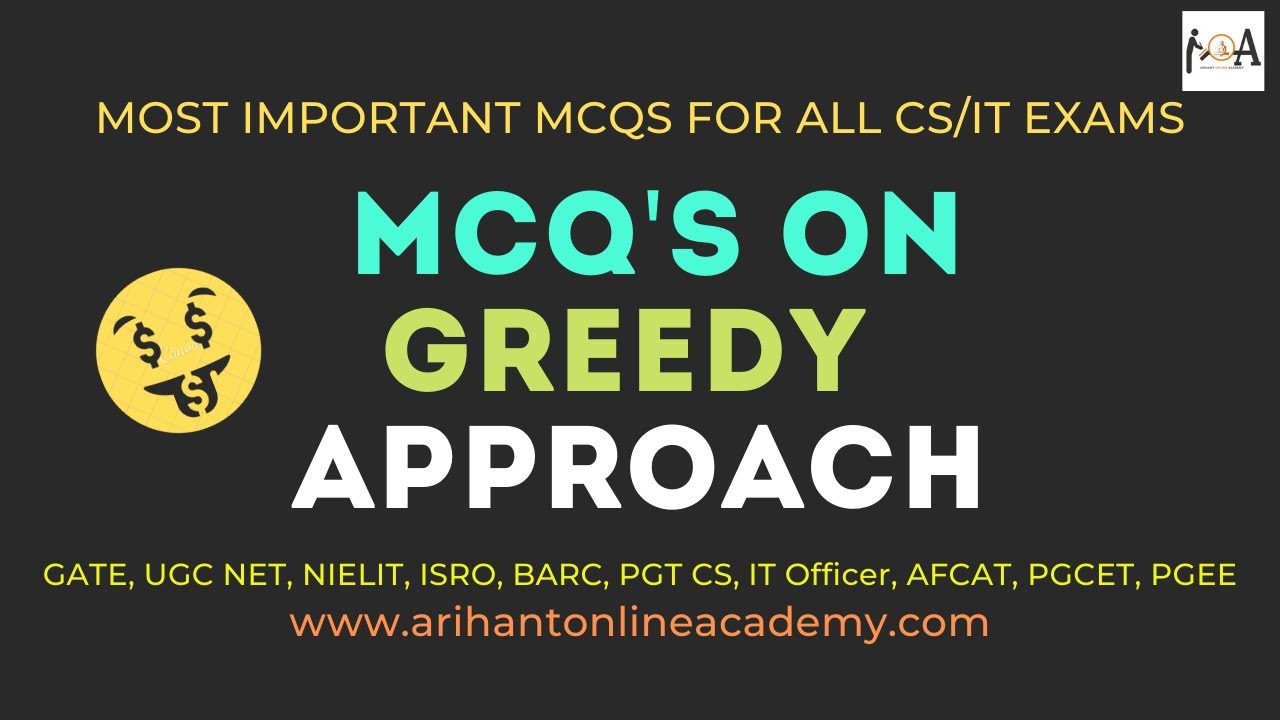 Most Important MCQ's On Greedy Techniques in Algorithms |  UGCNET, GATE, NIELIT, PGCET, IT Officer