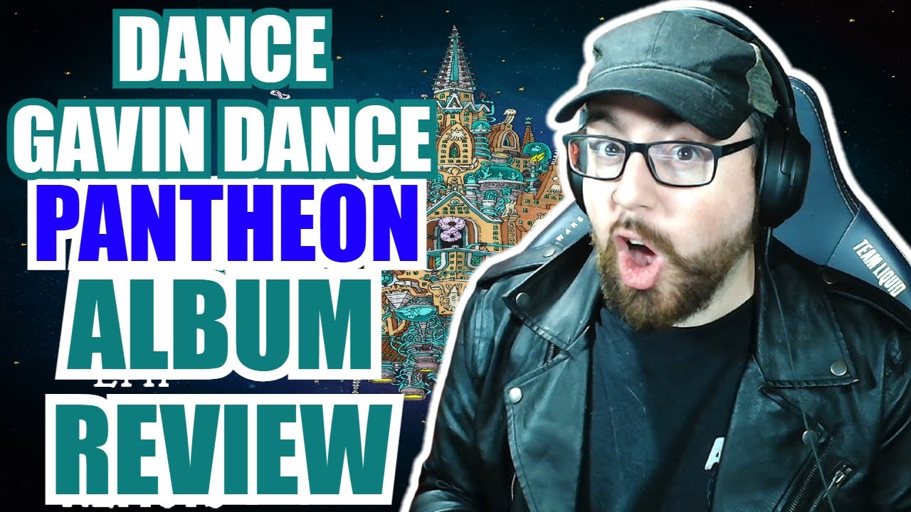 Dance Gavin Dance's NEW album 'Pantheon' is ABSOLUTELY WILD!! | Album reaction