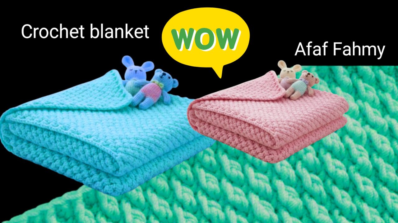 بطانية بيبى كروشيه بغرزة سهلة اوى وبارزة بتكرار سطرين بس #crochet_blanket