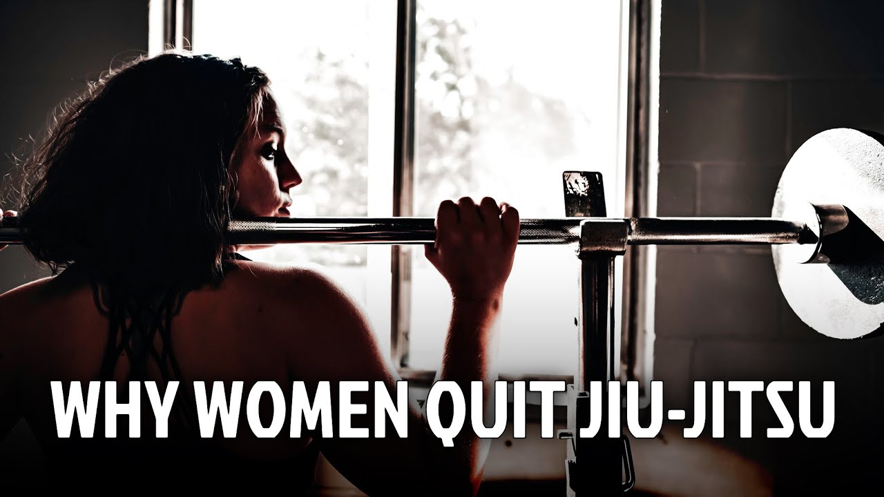 Why Women Quit Jiu-Jitsu