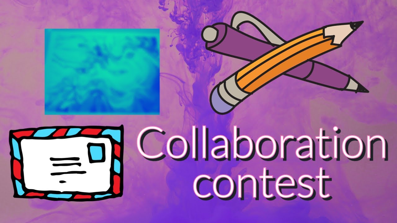 Collaboration for a contest with 