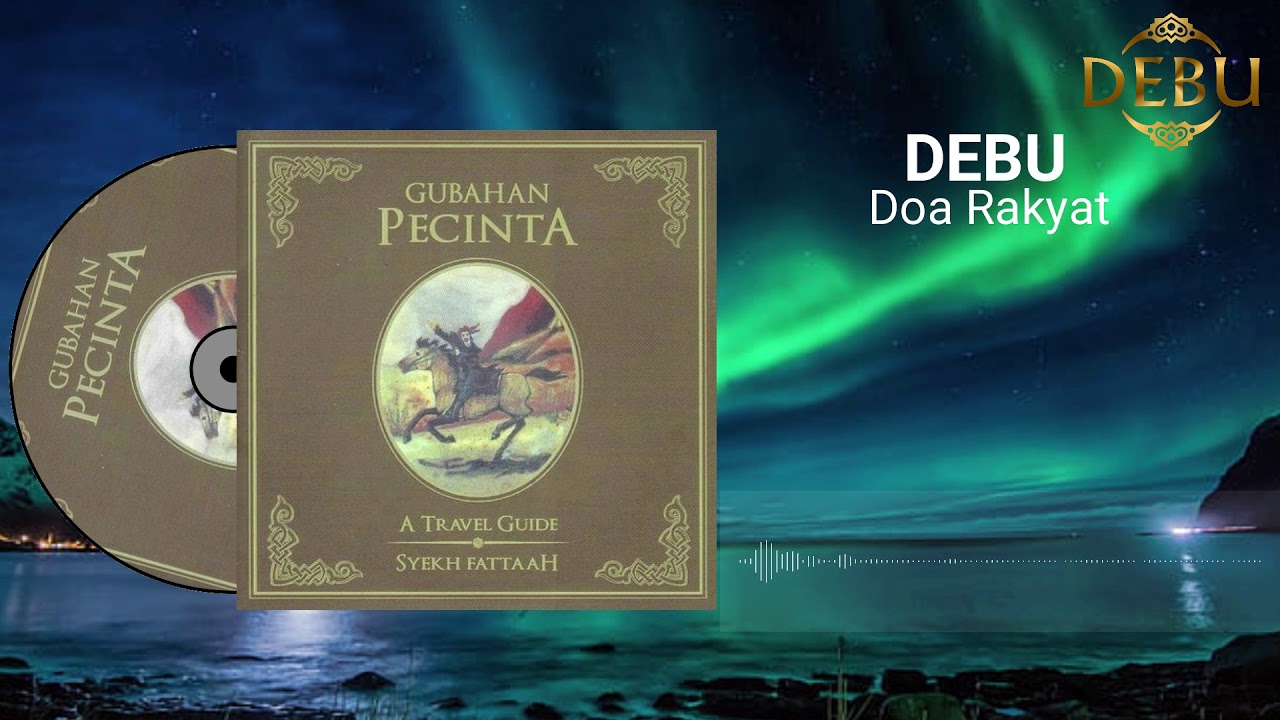 DEBU - Doa Rakyat Video Lirik