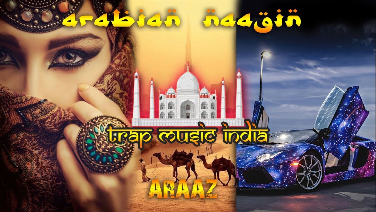 Arabian Naagin - ARAAZ ( Best Indian Trap X Arabic Trap mix ) Bass Boosted Oriental music for car🎧