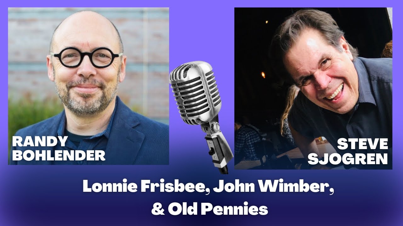 Lonnie Frisbee, John Wimber and Old Pennies