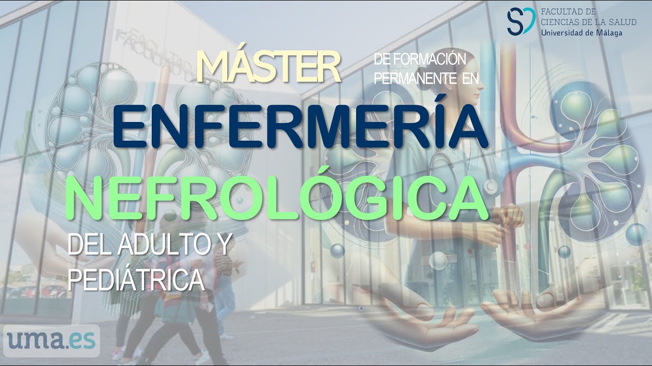 Máster en Enfermería Nefrológica del Adulto y Pediátrica