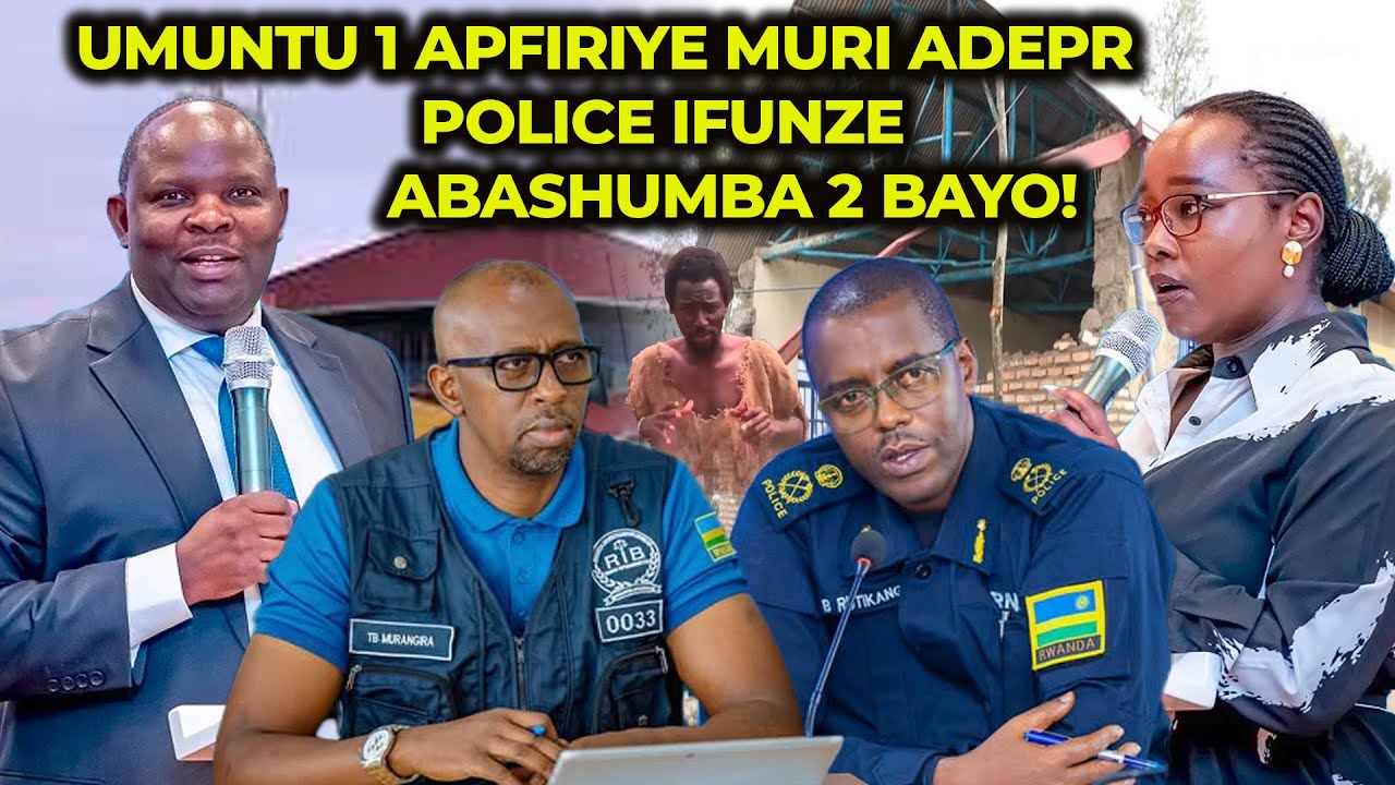 🔴POLICE IFUNZE ABASHUMBA 2 B'ADEPR😱HAPFIRIYEYO UMUNTU💔IBITARO BYABUZE URUHINJA😰ISI IZRANGIR 25/12/25