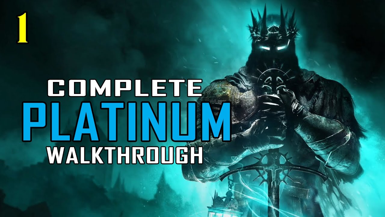 LORDS OF THE FALLEN — 100% платиновое прохождение 1/28 — полное руководство по трофеям и достижениям