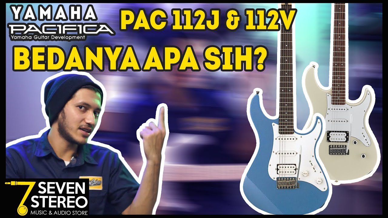 Yamaha Pacifica PAC112J & 1PAC112V | Review Lengkap Gitar Electric Yamaha Pacifica Indonesia