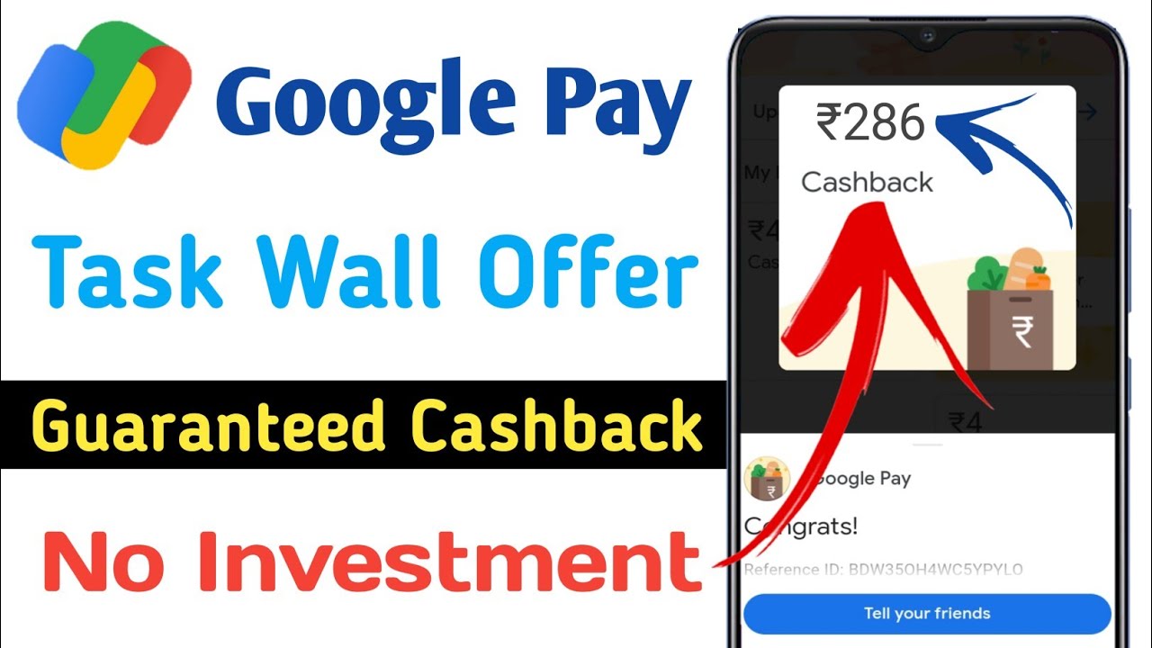 Google Pay Task Wall Offer 2022 | Guaranteed Cashback | No Investment @QuizzingTech