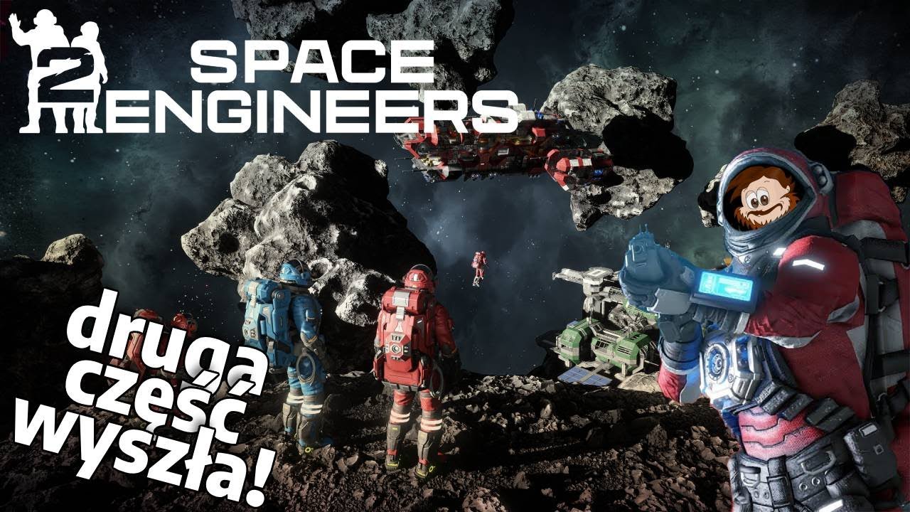 Space Engineers 2 Wyszło!