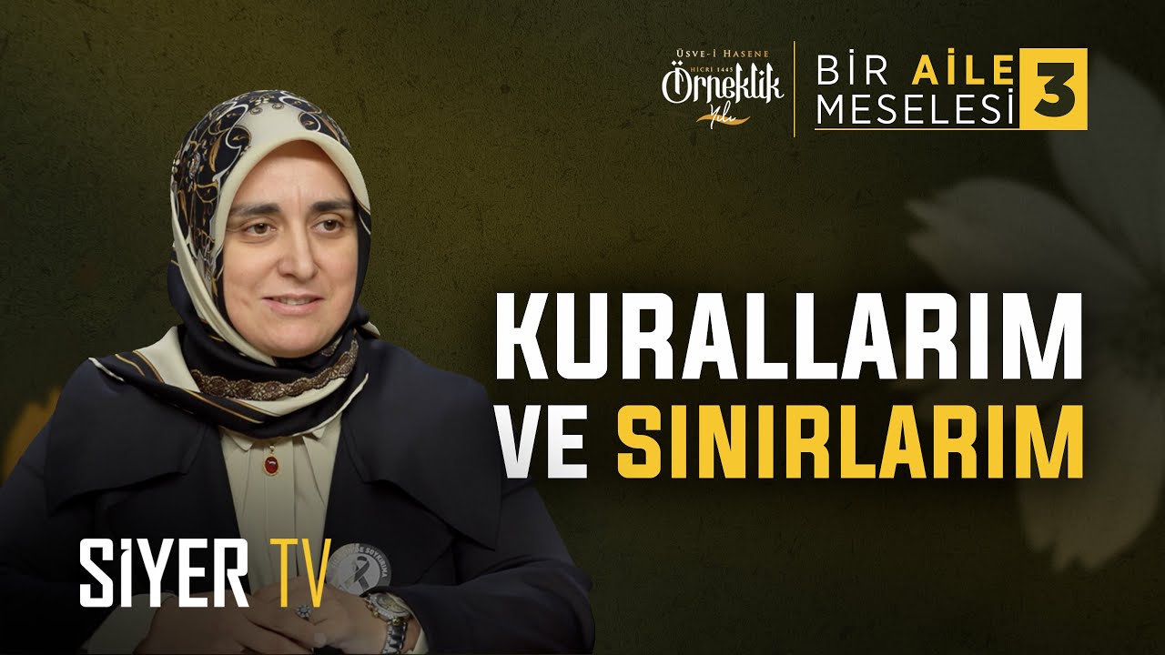 Kurallarım ve Sınırlarım | Dr. Esin Tüccar - Aile Meselesi 3