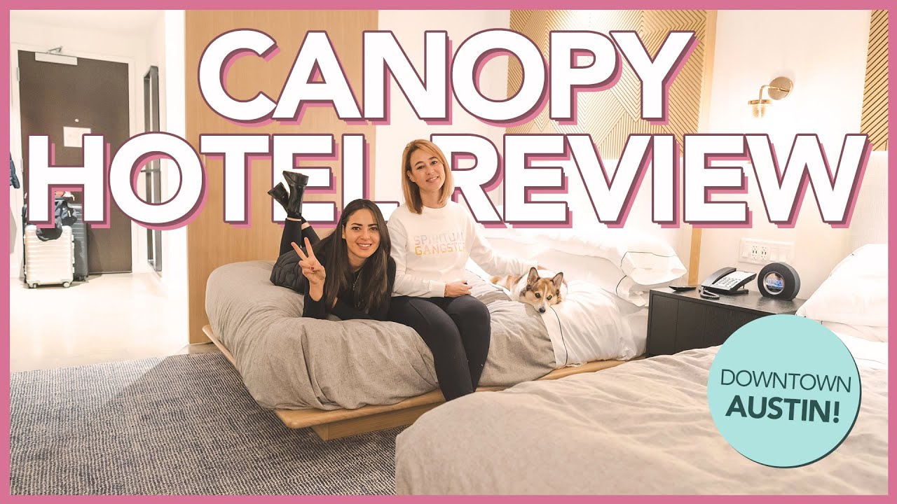 Canopy by Hilton Downtown Austin Hotel Review