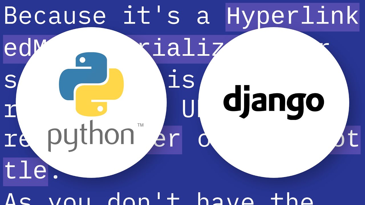Django Rest Framework - Could not resolve URL for hyperlinked relationship using view name 