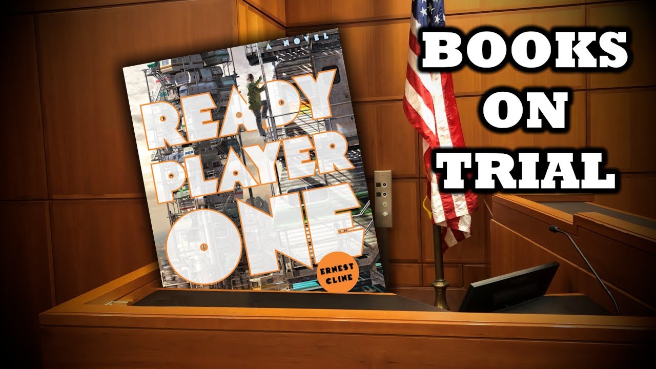 Books on Trial: Ready Player One by Ernest Cline