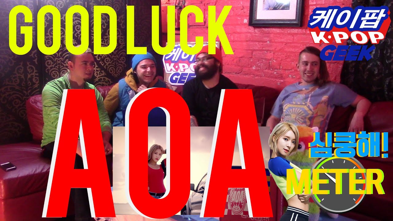 AOA(에이오에이) _ Good Luck(굿럭) MV (NON KPOP FAN ) REACTION