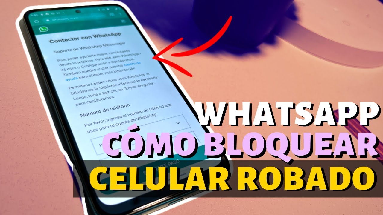 C&oacute;mo BLOQUEAR WHATSAPP en un CELULAR ROBADO | Truco 2022