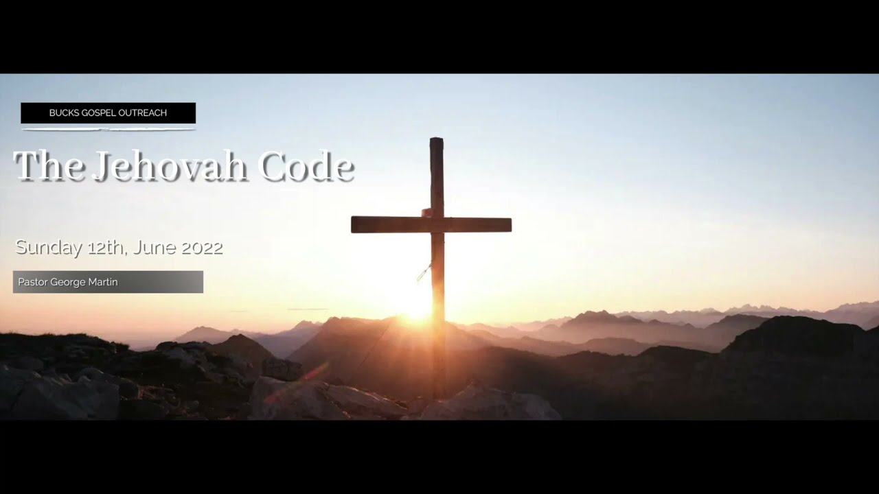 The Jehovah Code - Pastor George Martin